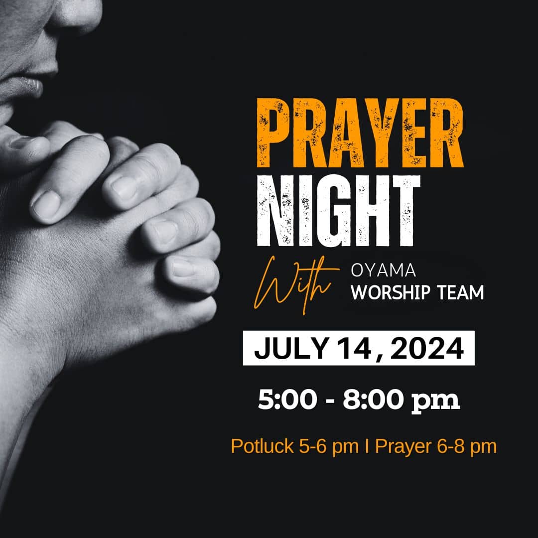 Jul14 Prayer Night Home