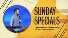 Sunday: Opposition or Opportunity?