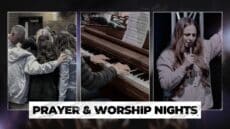 Prayer & Worship Nights