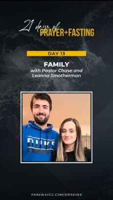 21Prayer: Day 13 - Pray for Family