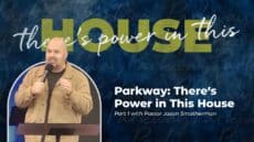 Sunday: There\'s Power In This House