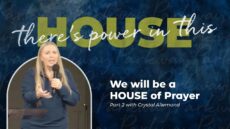 Sunday: We Will Be A HOUSE of Prayer Image