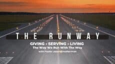 Sunday: The Runway: Giving, Serving, Living